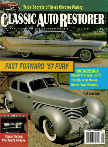 CLASSIC AUTO RESTORER 1993 JUNE - 57 FURY, CORVAIR TURBOS, CORD 810 WESTCHESTER